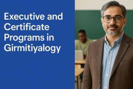 Executive-and-Certificate-Programs-in-Girmitiyalogy